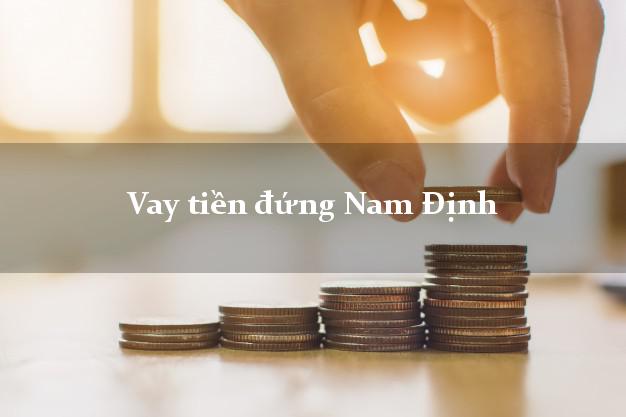 Vay tiền đứng Nam Định